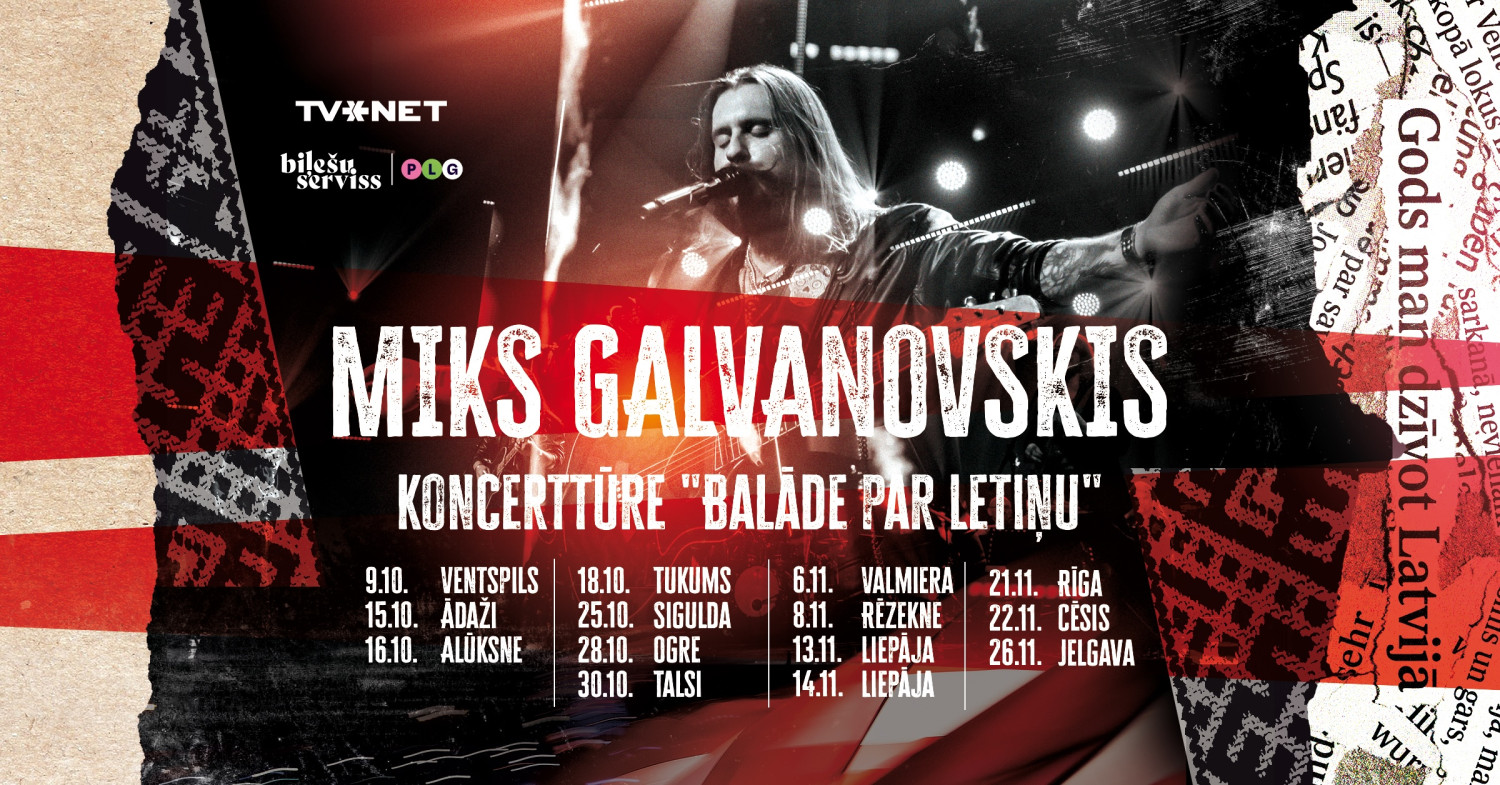 Rokmūziķis Miks Galvanovskis atgriežas pie klausītājiem ar vērienīgu koncerttūri -"Balāde par Letiņu"