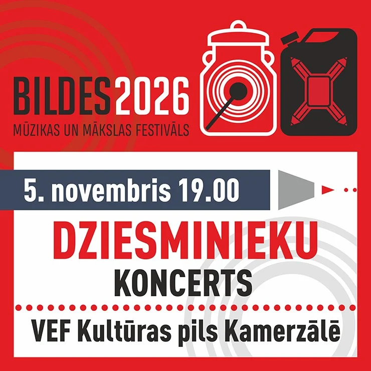 BILDES 2026 | DZIESMINIEKU koncerts