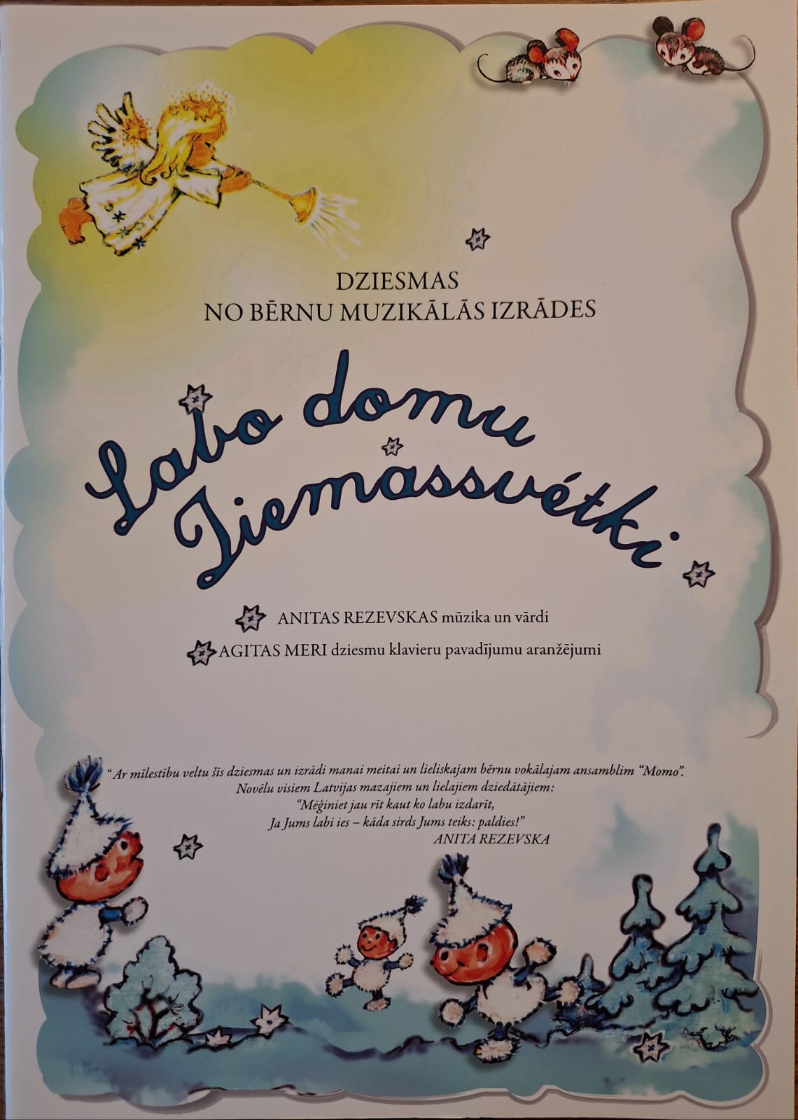 Anita Rezevska Dziesmas no Bērnu muzikālās izrādes Labo domu Ziemassvētki