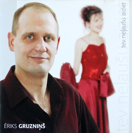 Ēriks Gruzniņš - Tev neļaušu aiziet