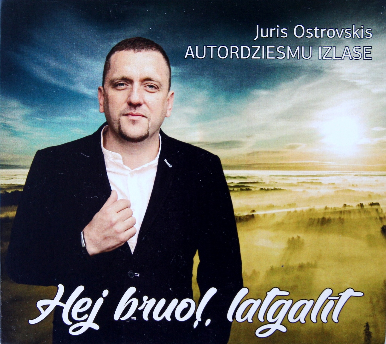 Hei bruoļ, latgalīt Autordziesmu izlase