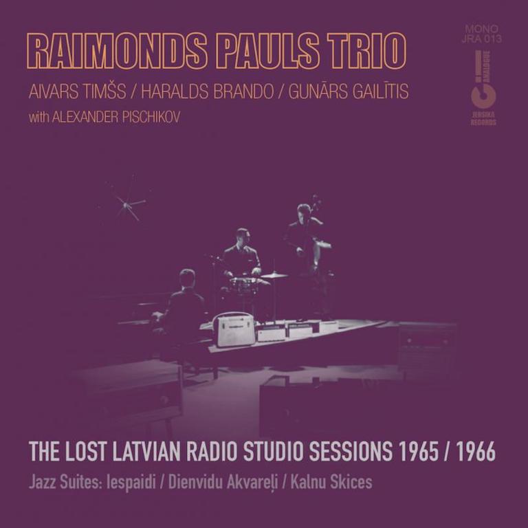 The Lost Latvian Radio Studio Sessions 1965/1966