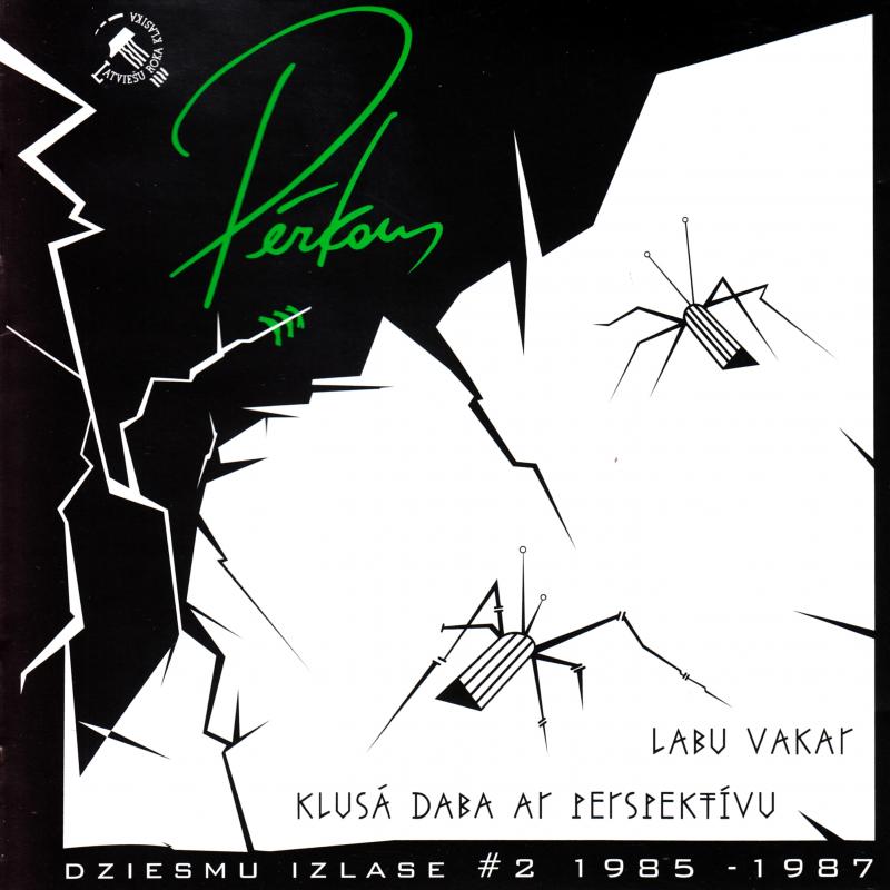 Pērkons - Dziesmu izlase Nr. 2. 1985–1987. Labu vakar