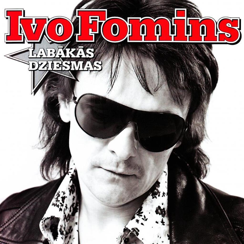 Ivo Fomins. Labākās dziesmas
