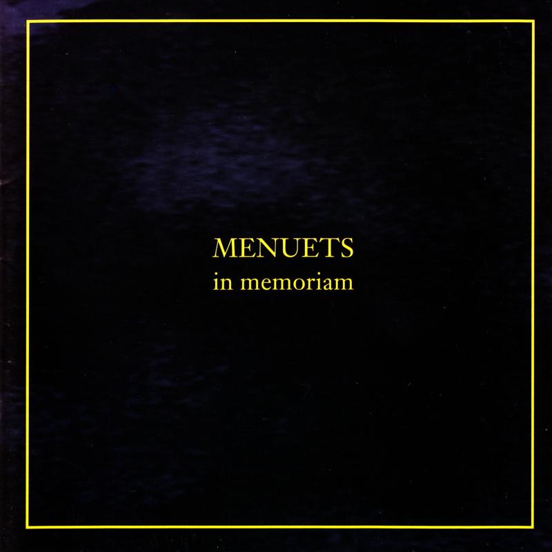 MENUETS | In Memoriam