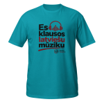 Es klausos latviešu mūziku – T-krekls - Tropical Blue - L