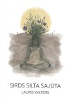 Sirds silta sajūta