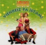 Lauku muzikanti - Vienreiz pa īstam