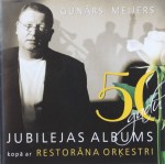 Gunārs Meijers - 50 gadu jubilejas albums