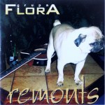 Flora - Remonts 
