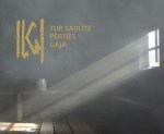 "Tur saulīte pērties gāja"