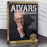 Aivars Hermanis. 50 populārākās dziesmas (Notis, akordi, dziesmu teksti)