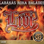 LABĀKĀS ROKA BALĀDES