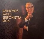 Raimonds Pauls. Sinfonietta Rīga. Dziesmas bez vārdiem
