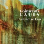 "Pauls Raimonds. "Pastaiga pa Rīgu"